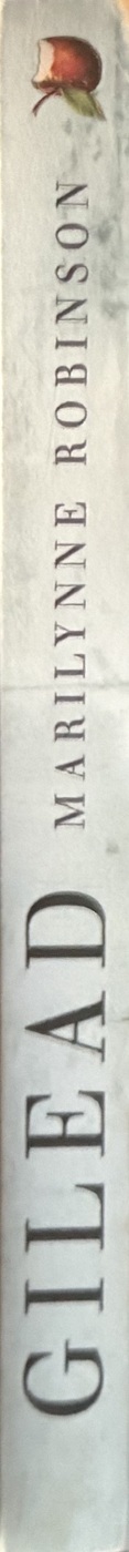 Gilead — Marilynne Robinson