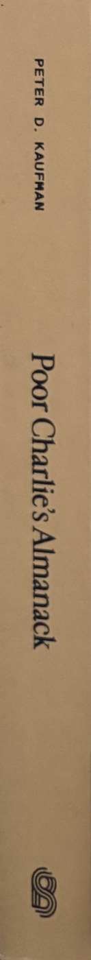 Poor Charlie's Almanack — Peter D. Kaufman