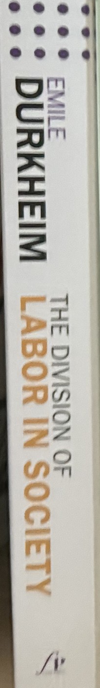 The Division of Labor in Society — Émile Durkheim