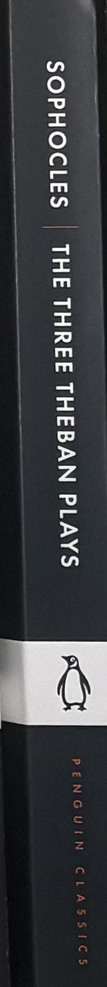The Three Theban Plays — Sophocles