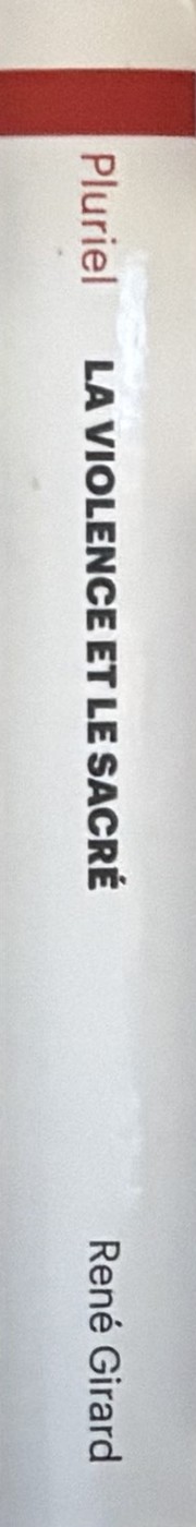 La Violence et le Sacre — Rene Girard